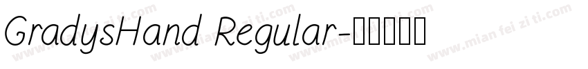 GradysHand Regular字体转换